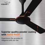 V-Guard Enlance VX Anti Dust High Speed Designer Ceiling Fan| Energy Efficient |1200mm Sweep | 340 RPM Speed l 100% Copper Motor | Dust Repellent Technology - Image 8